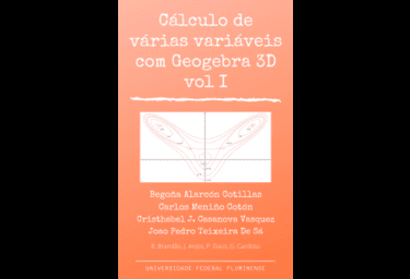 Cálculo com Geogebra 3D vol.I