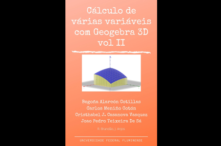 Cálculo com Geogebra 3D vol.II